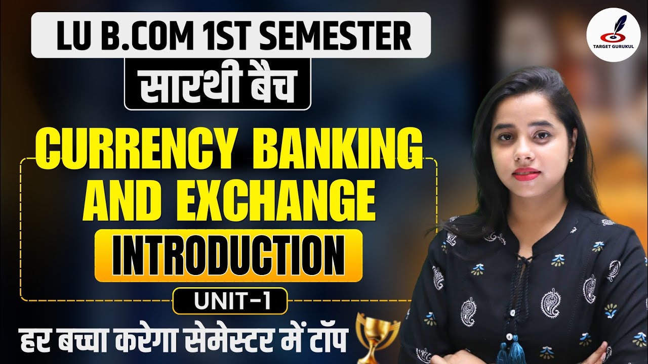 Concept of Money | Currency Banking and Exchange | Unit-1|Introduction |LU B.Com 1st Semester|Paper 