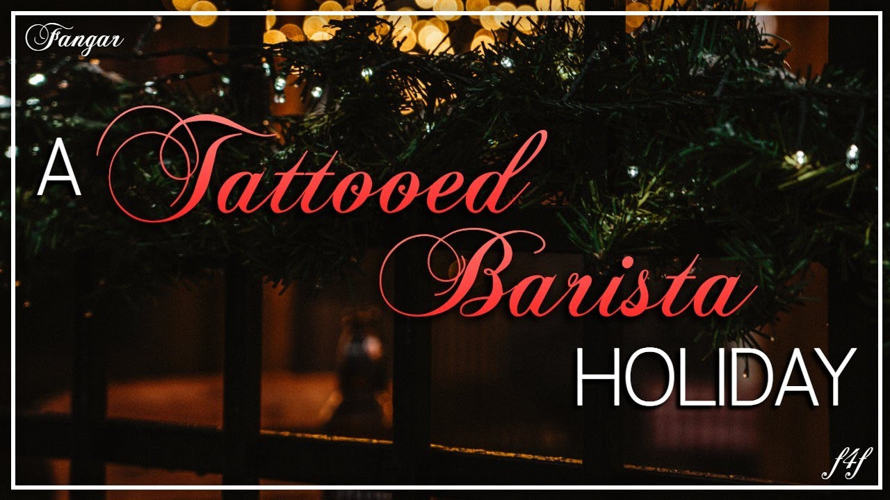 A Tattooed Barista Holiday (Lesbian ASMR Audio Roleplay) (Confession) (Happy Holidays!) (F4F)
