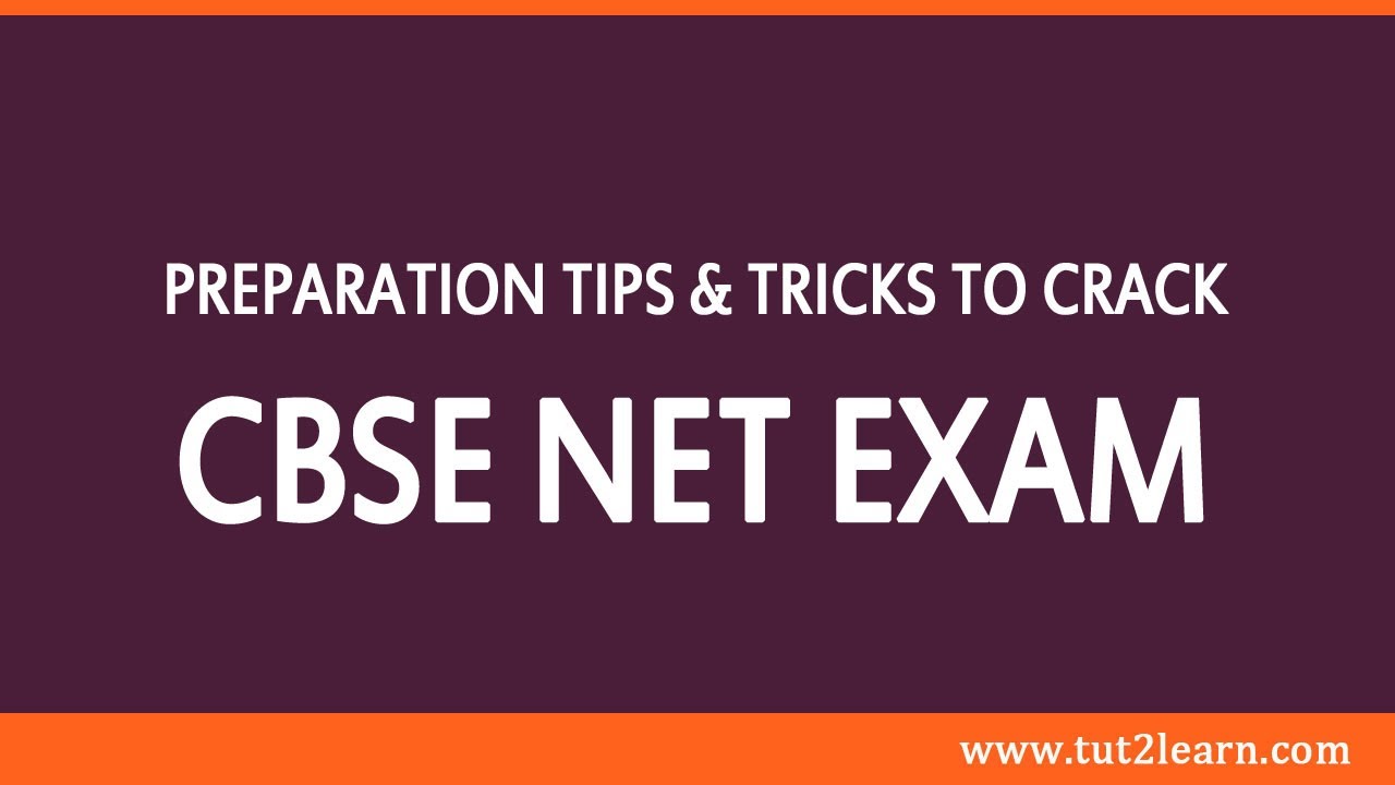 Preparation Tips & Tricks to Crack CBSE NET Exam