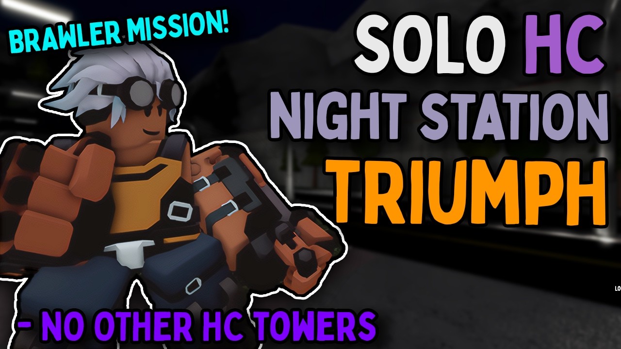 Solo Hardcore on Night Station With Brawler and NO OTHER HARDCORE TOWERS Triumph  - TDS