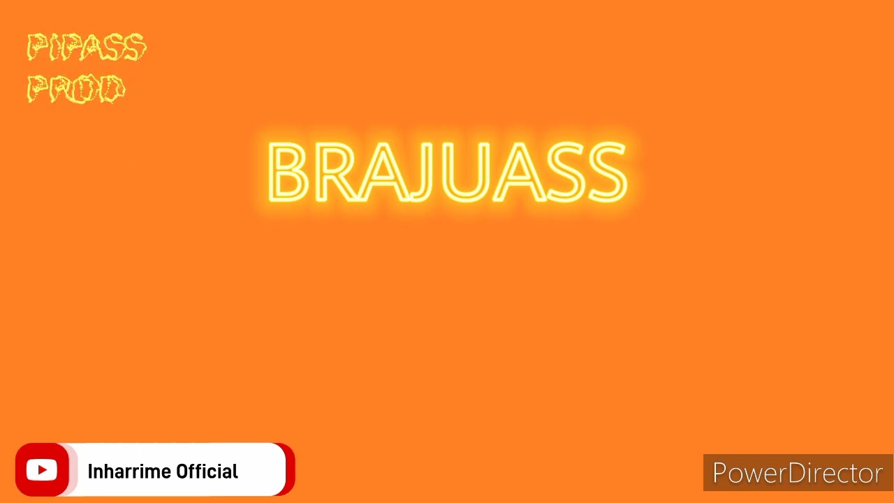 BRAJUASS - insicati áudio by pipass pro|Inharrime Official