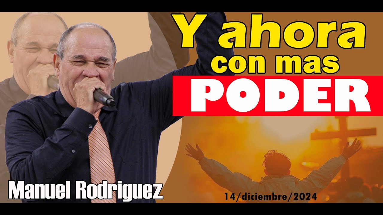 🔥💣Y AHORA CON MAS PODER 💣🔥 **Evangelista Manuel Rodriguez** (14/12/2024)
