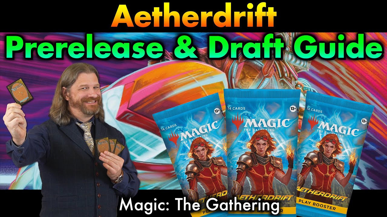 Полное руководство по пререлизу и драфту Aetherdrift | Сбор колоды Magic: The Gathering
