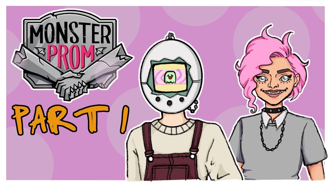 Monster Mash! - Monster Prom with Friends Part 1