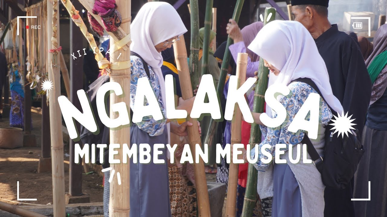 Ngalaksa Dinten Katilu - Mitembeyan Meuseul