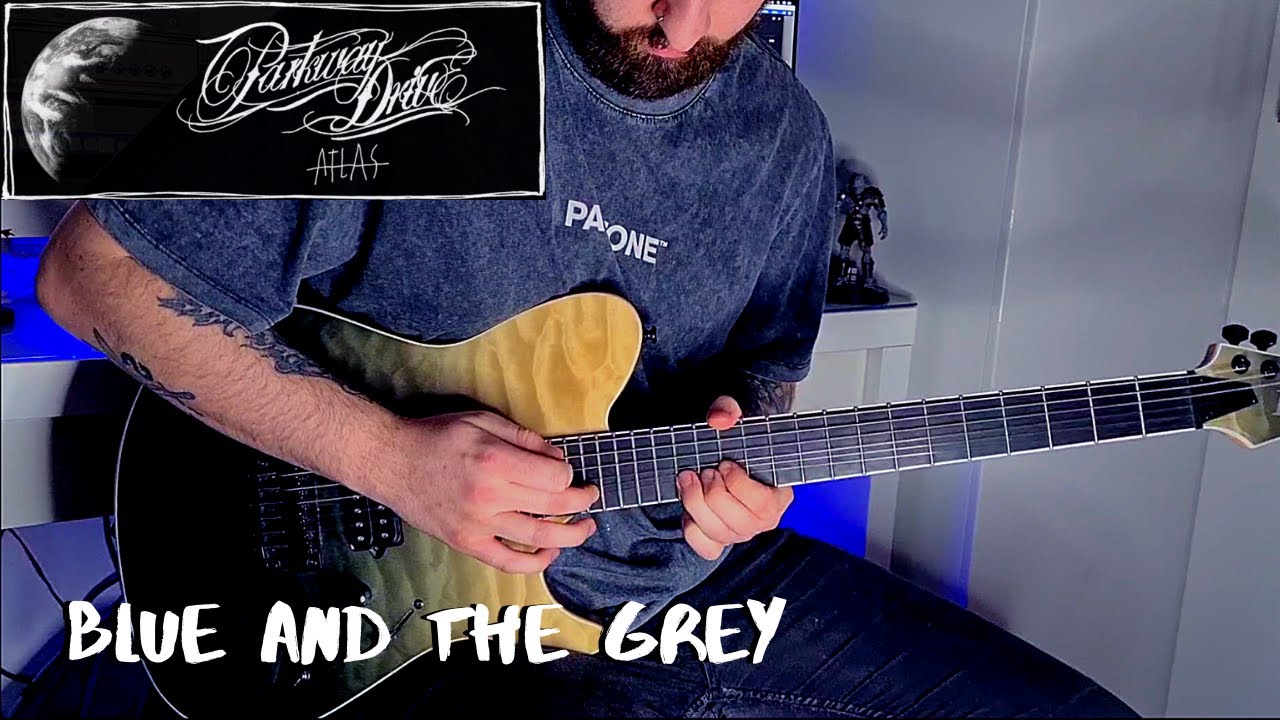Parkway Drive - Blue and the Grey - Guitar Cover (Instrumental)