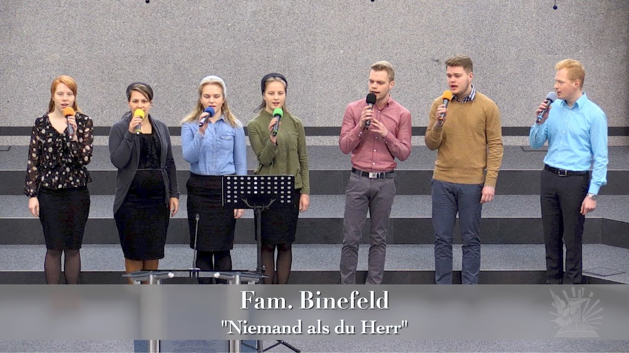 FECG Lahr - Fam. Binefeld -"Niemand als du Herr"