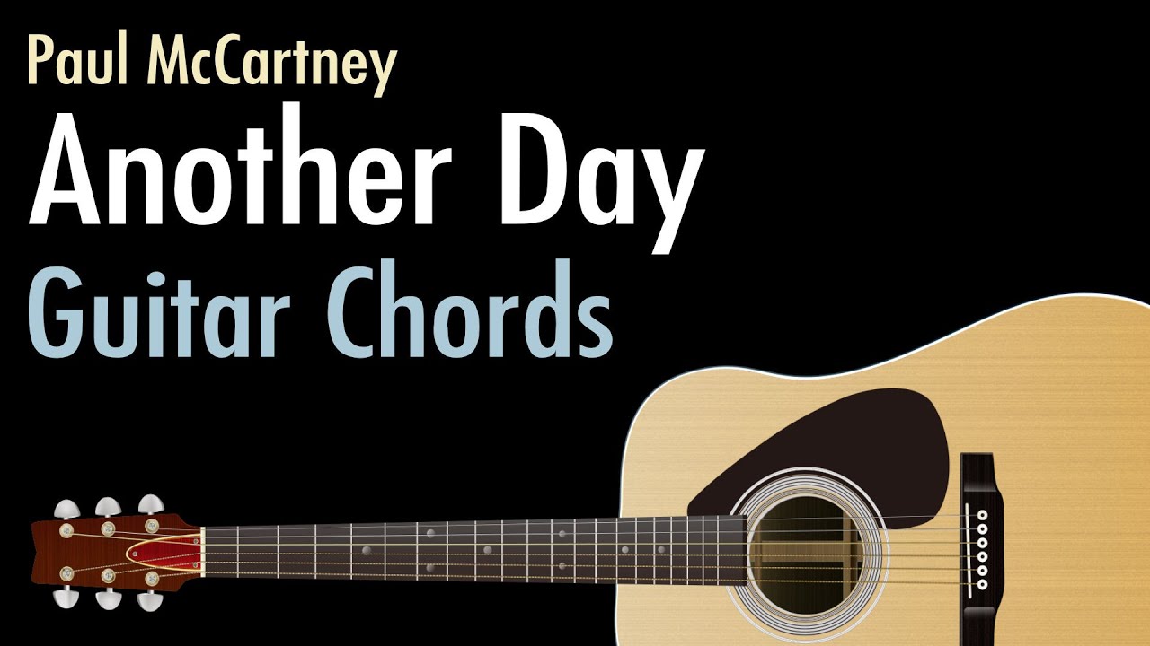 Another Day - Paul McCartney / Guitar Chords