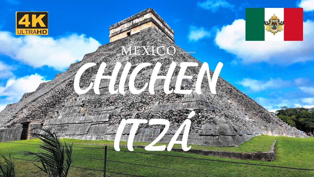 🔥CHICHEN ITZA - VALLADOLID - MEXICO 4K ⛱🏝 🐠Riviera Maya