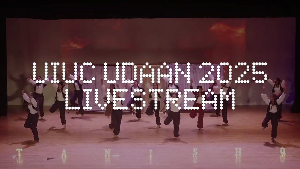 UIUC Udaan 2025 Livestream