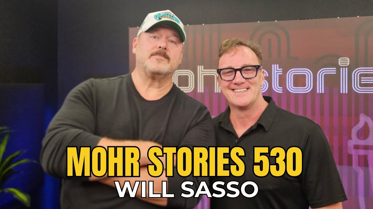 Mohr Stories 530: Will Sasso