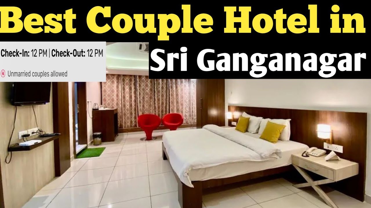 Best Couple Hotel in Sri Ganganagar Best Budget Hotel in Sri Ganganagar