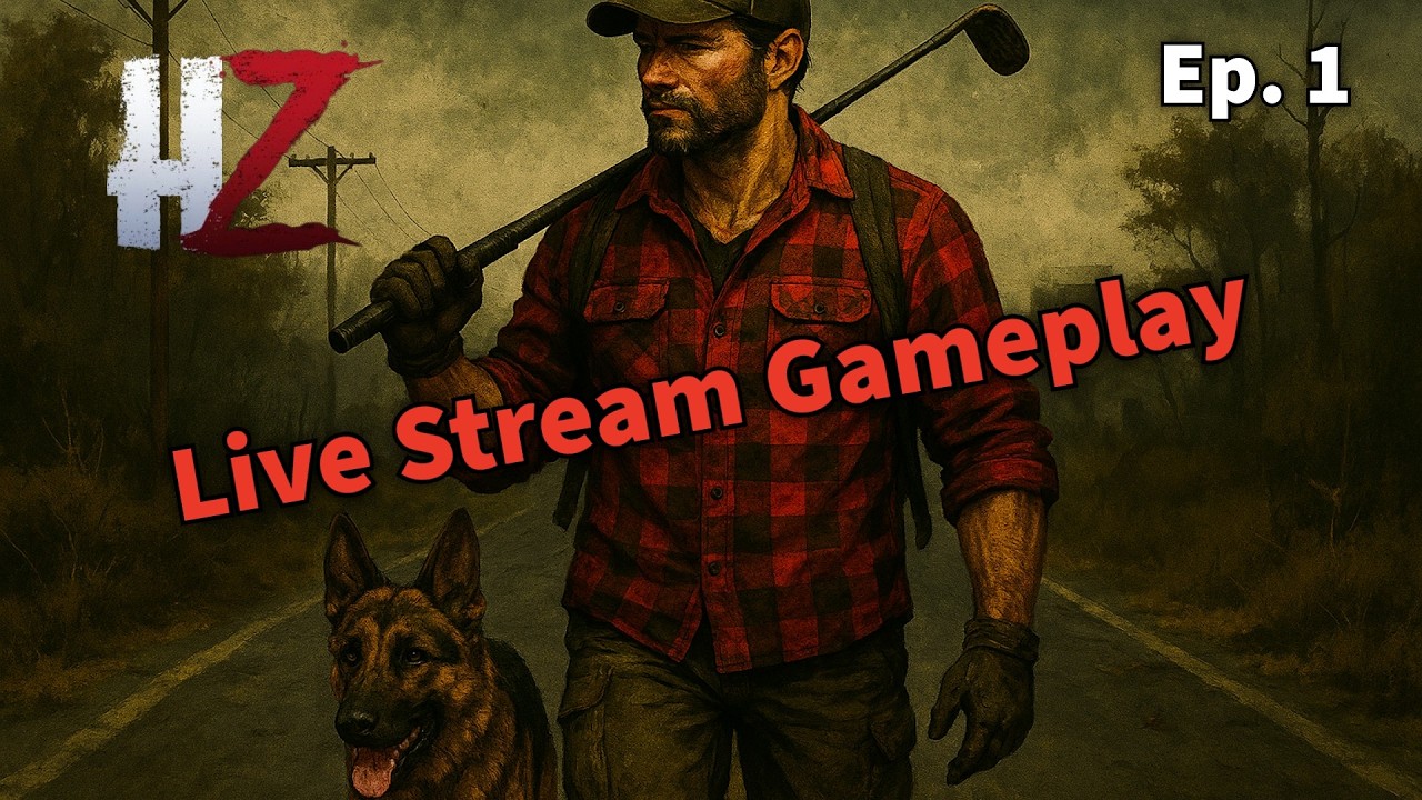 | HumanitZ | Live Stream Gameplay | Ep.1