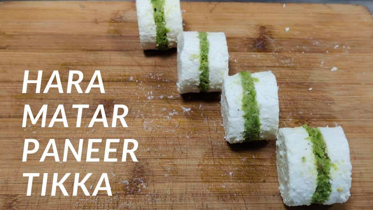 Paneer Hara Matar Tikka | पनीर हरा मटर टिक्का | Paneer Hara Matar Kabab | Paneer Stuffed Tikka