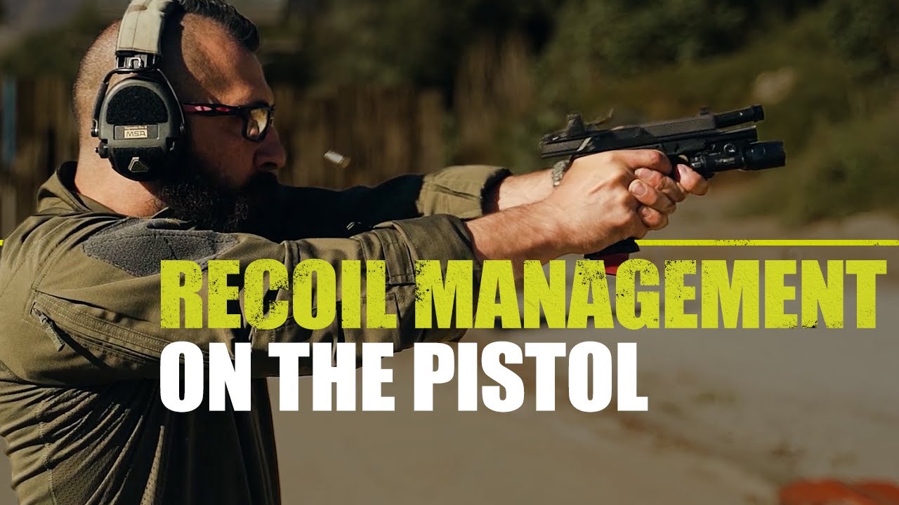 Recoil Management on the Pistol | Firearms Instructor Series