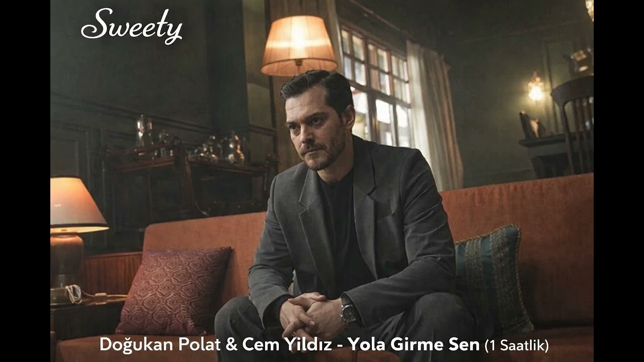 Doğukan Polat & Cem Yıldız - Yola Girme Sen (1 Saatlik)