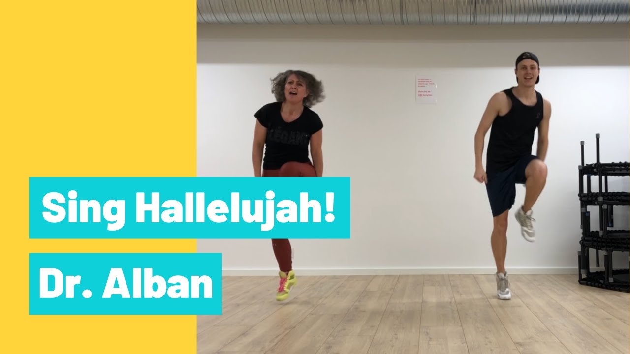Sing halleluja!, Dr. Alban - Dance Fitness - Susanne & Glenn