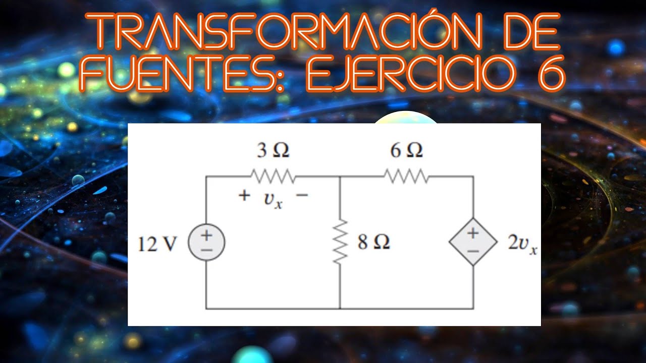 Circuitos eléctricos 1: Transformación de fuentes de corriente y voltaje