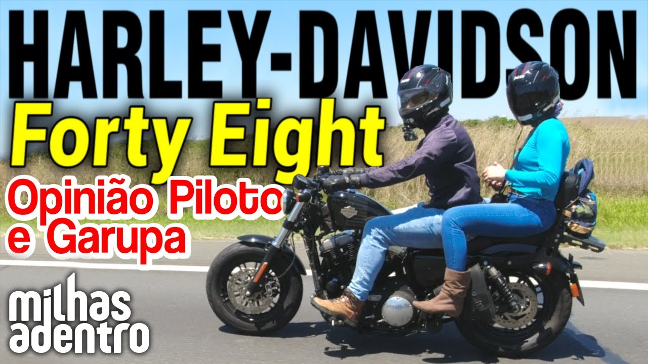 Test Ride - Harley Davidson Forty Eight Sportster 1200 - Opinião Piloto e Garupa (REdit 15/11/2021)
