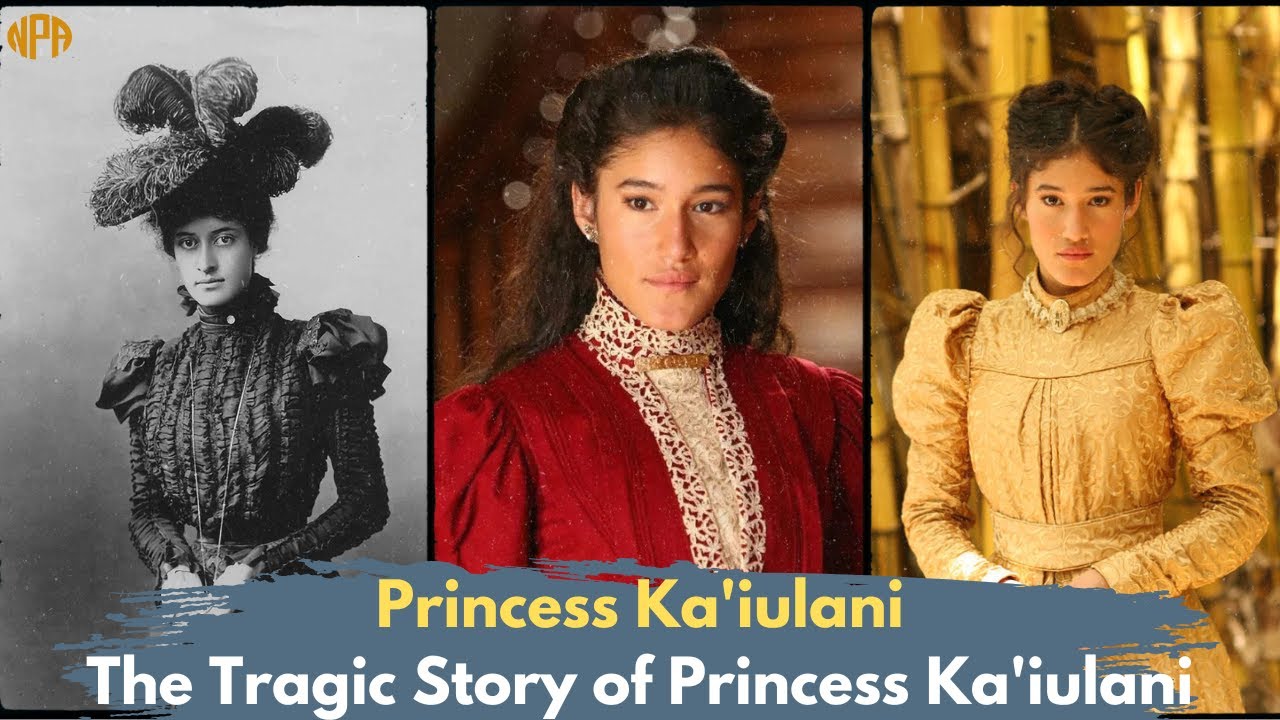 The tragic story of Princess Ka'iulani