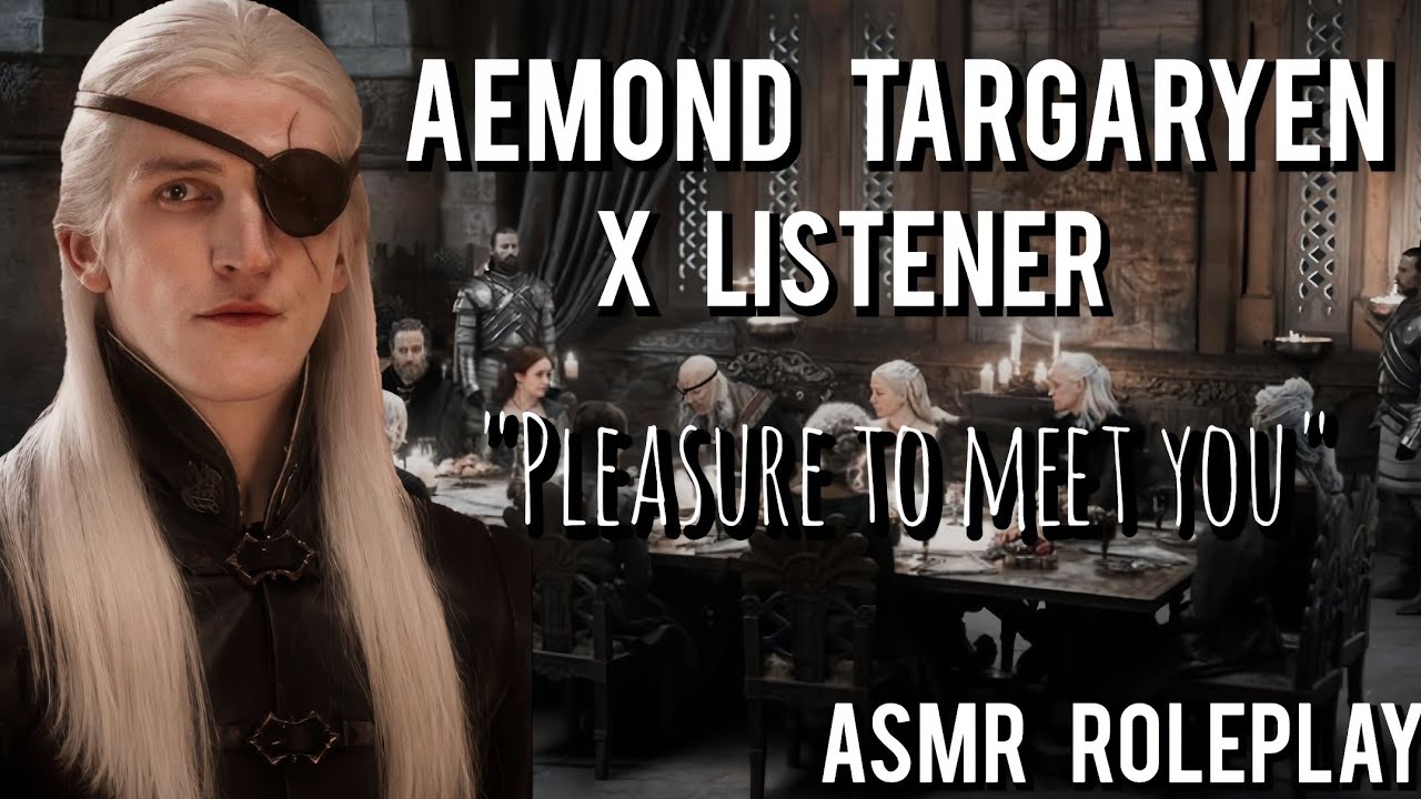 Эймонд Таргариен флиртует с вами за обеденным столом ASMR Ролевая игра (Эймонд Таргариен X Слушат...