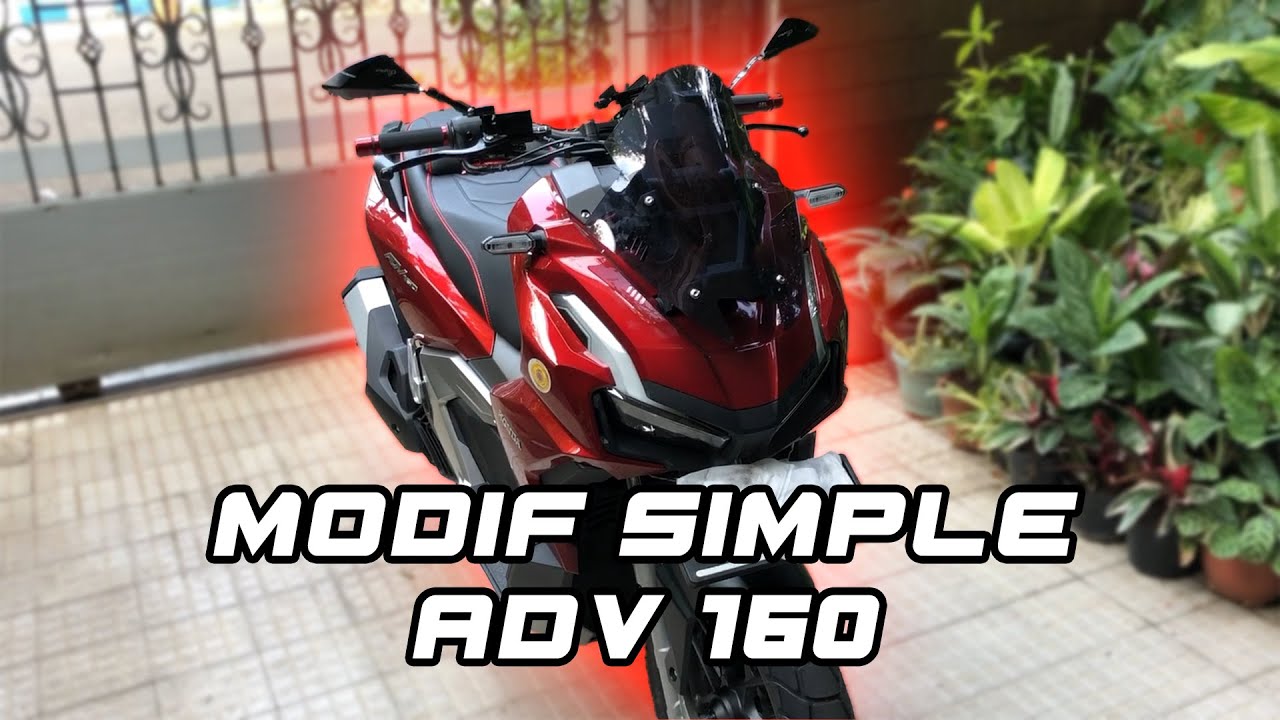 MODIF SIMPLE ADV 160 SPORTY