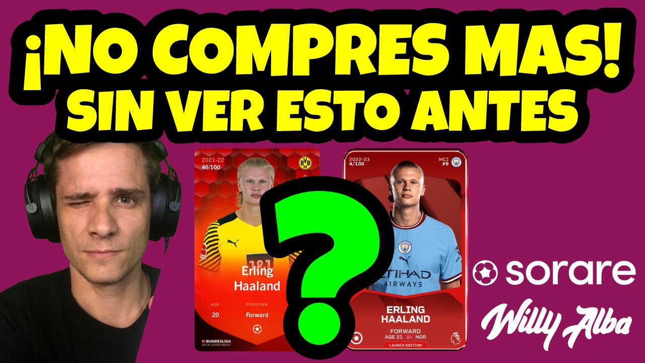 📢 SORARE: ¿Cómo Comprar BIEN nuestras cartas? - TIPS 2023