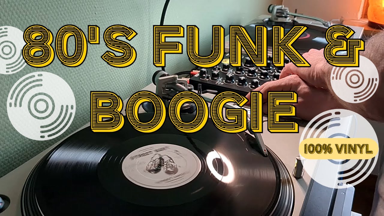 80's Funk & Boogie 100% Vinyl Set - Part 6