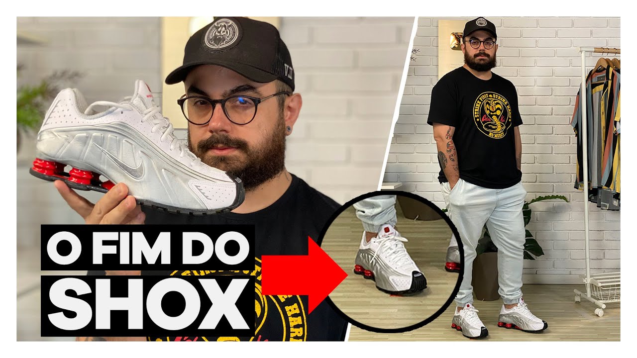 o FIM do NIKE SHOX no BRASIL | Tênis Masculino