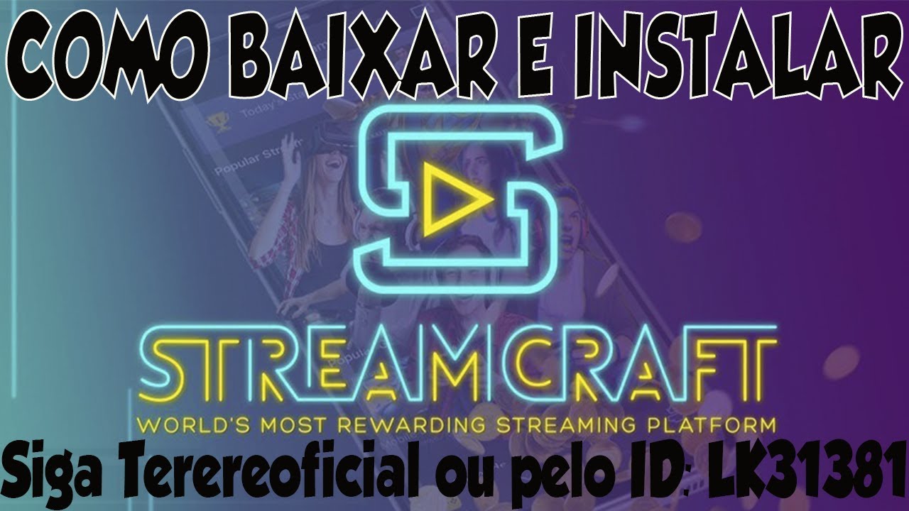 COMO BAIXAR E INSTALAR A STREAMCRAFT - COMPLETO PT:BR