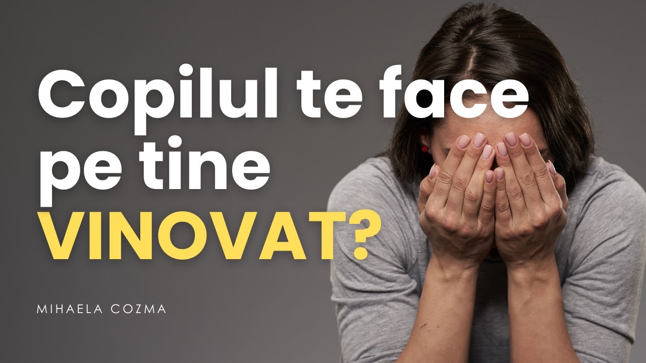 Copilul tău te face pe tine vinovat?