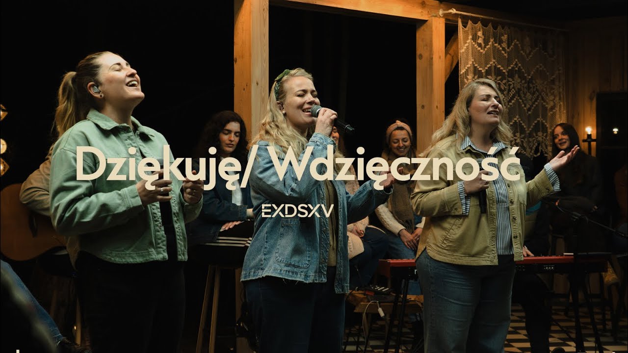 DZIĘKUJĘ / GRATITUDE / EXODUS 15