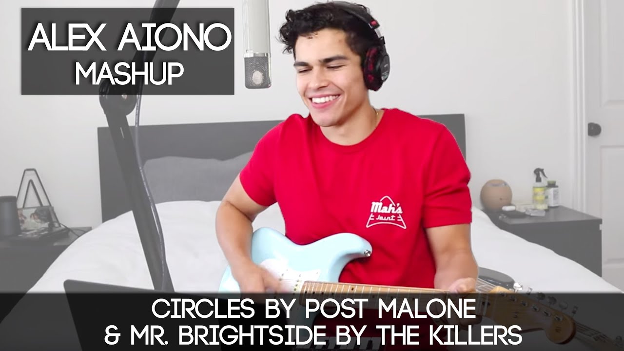 Circles by Post Malone & Mr. Brightside by The Killers | Alex Aiono Mashup