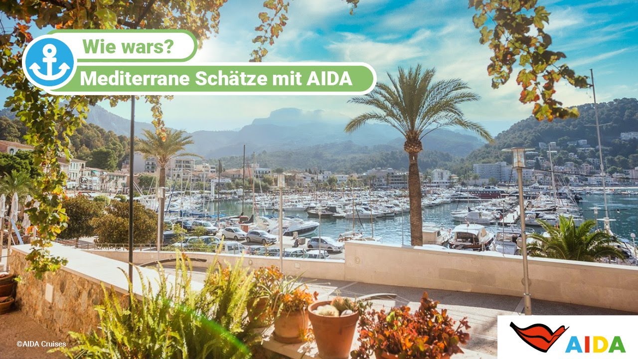 AIDA Reisebericht: Mediterrane Sch&auml;tze per Kussmundschiff