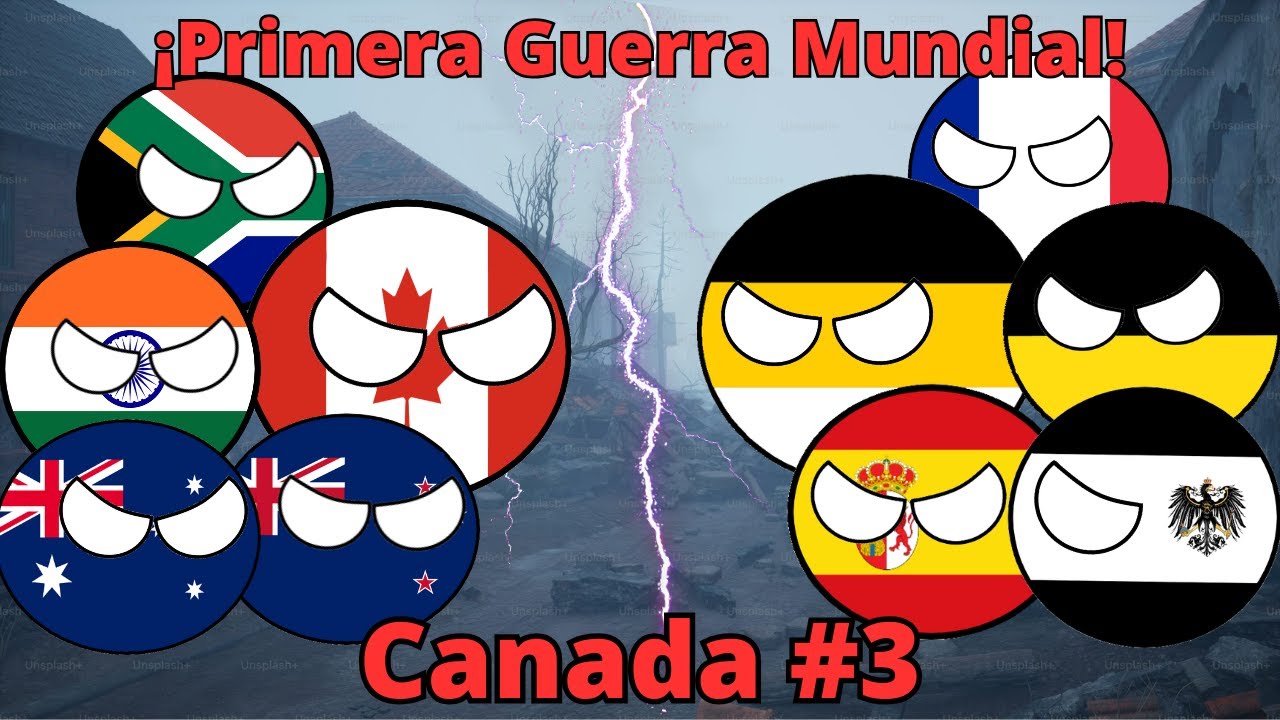 Primera Guerra Mundial || Canadá || AOH3 || #3