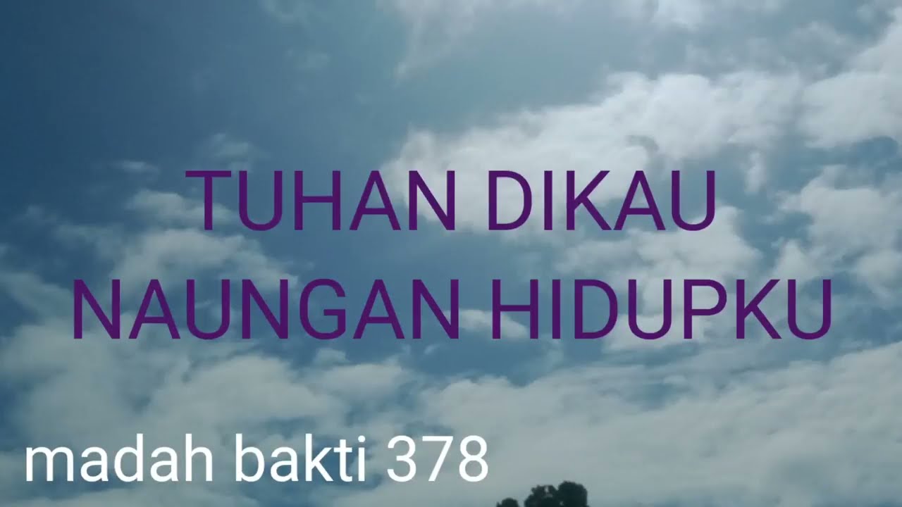 MB 378/Tuhan Dikau naungan hidupku/ instrumen lagu rohani dengan lirik tanpa vokal/cover