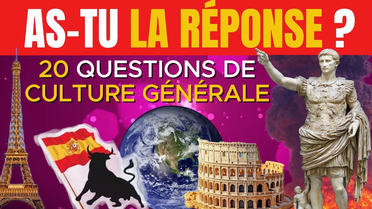 20 QUESTIONS pour TESTER TES CONNAISSANCES - Quiz Culture générale