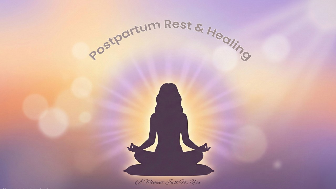 10 Minute Postpartum Meditation for New Moms | Guided Relaxation & Healing for After Birth