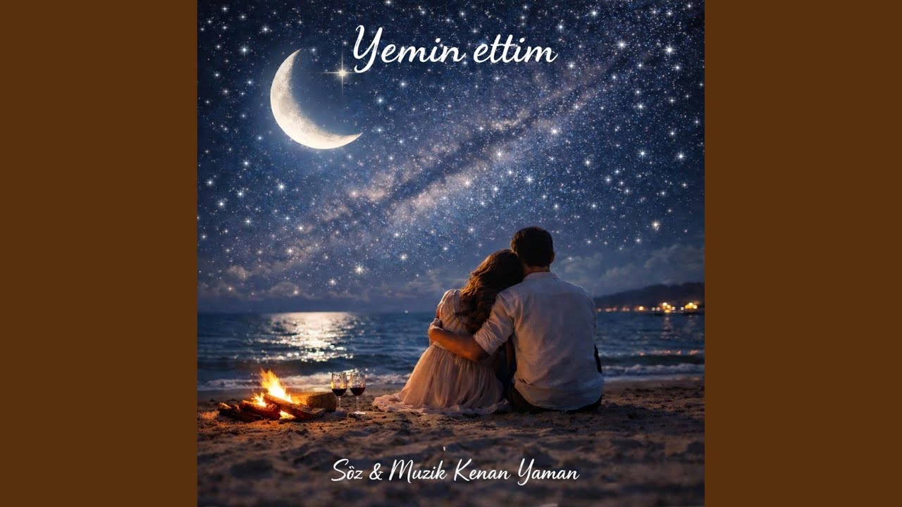 Yemin ettim ben sana yar
