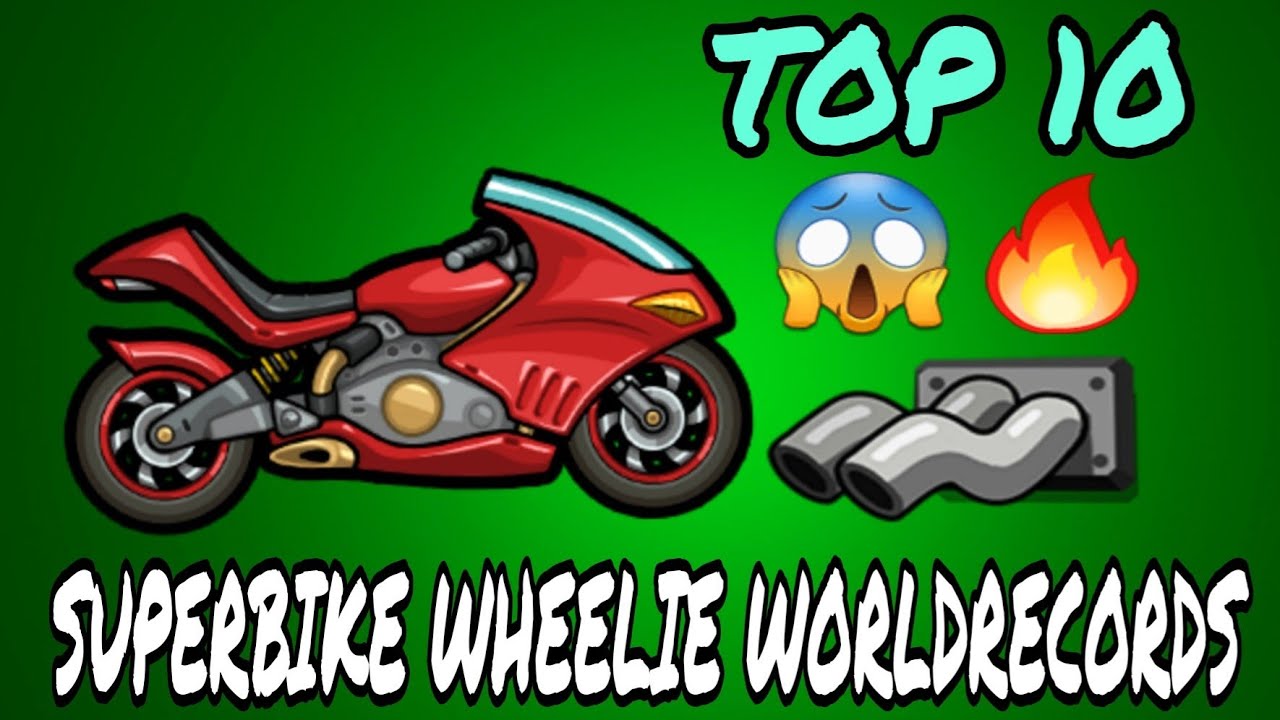 TOP 10 SUPERBIKE WHEELIE WORLDRECORDS😱🔥Hill Climb Racing 2