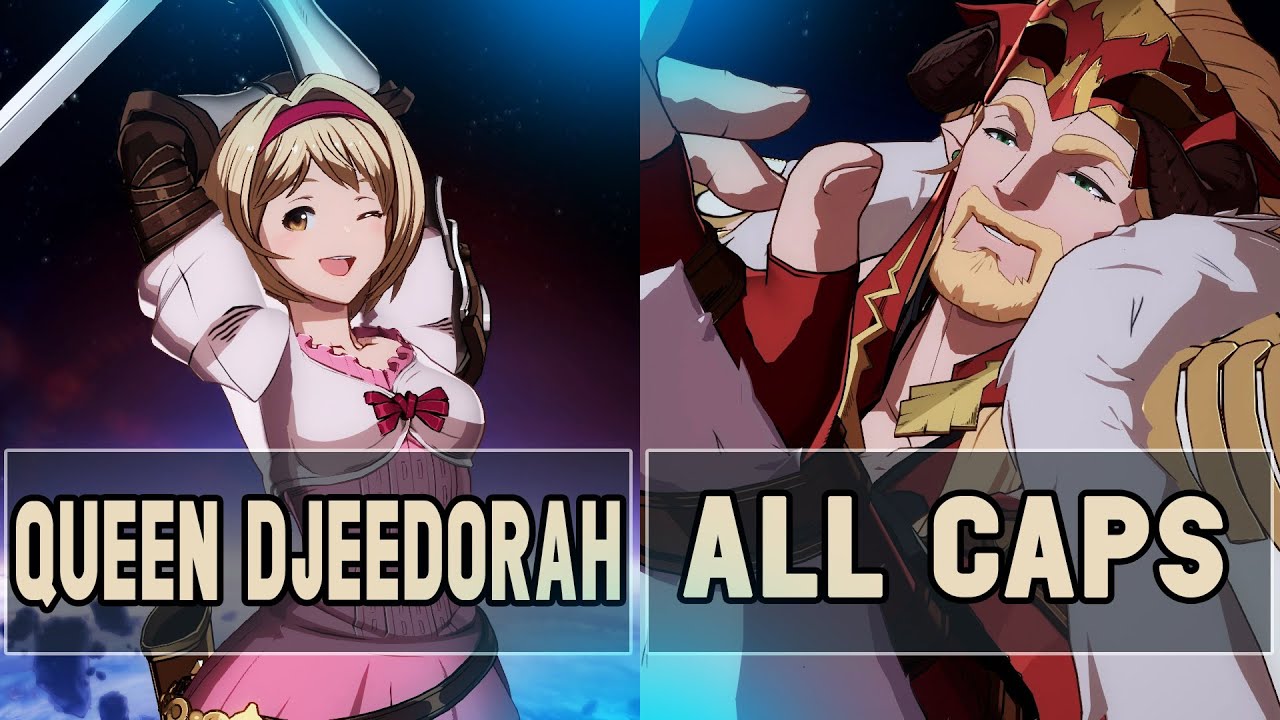 GBVS: Queen Djeedorah (Djeeta) Vs ALL CAPS (Ladiva) | High Level Gameplay.
