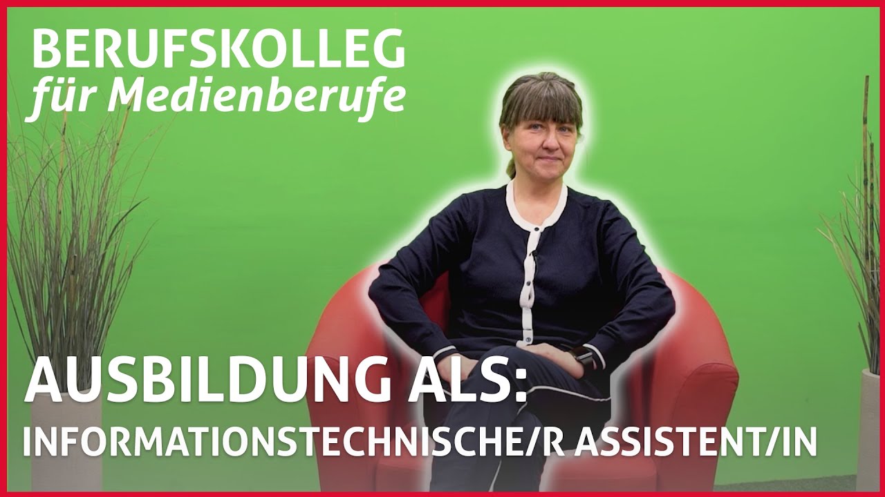 Ausbildung Informationstechnische/r Assistent/in | Berufskolleg für Medienberufe
