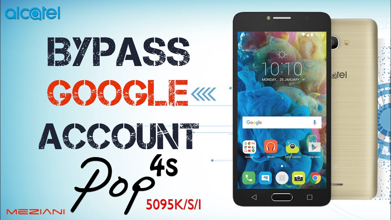 Bypass Google Account ALCATEL POP 4S Remove ALCATEL 5095
