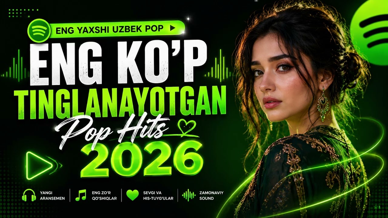 Eng Ko&lsquo;p Tinglanayotgan Pop Hits 2026 🔥 | Eng Yaxshi Uzbek Pop Qo&lsquo;shiqlar
