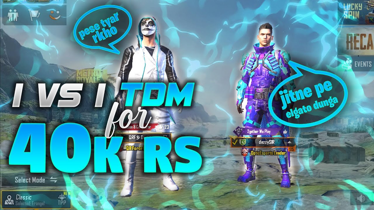 40,000Rs 1 vs 1 TDM Match - He challenged me for a TDM Match - Pubg Mobile