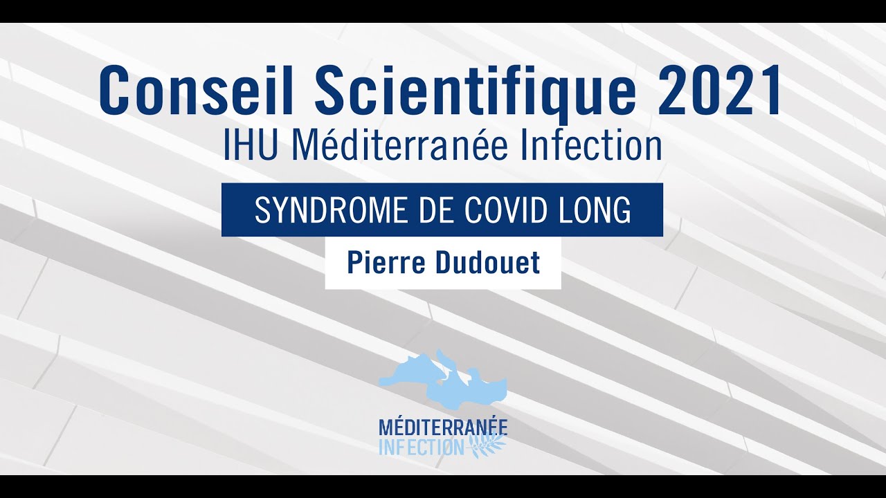 Conseil Scientifique 2021 - Dr. Pierre Dudouet