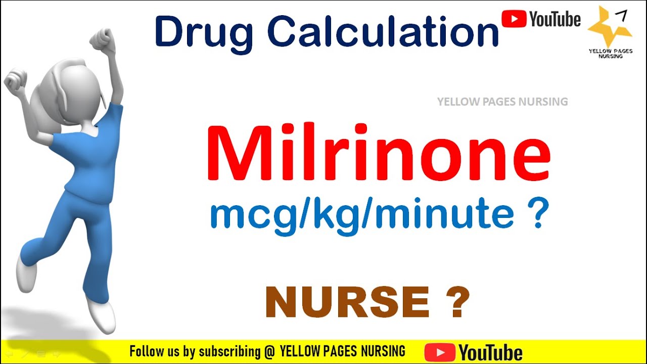 Milrinone infusion : Drug calculation
