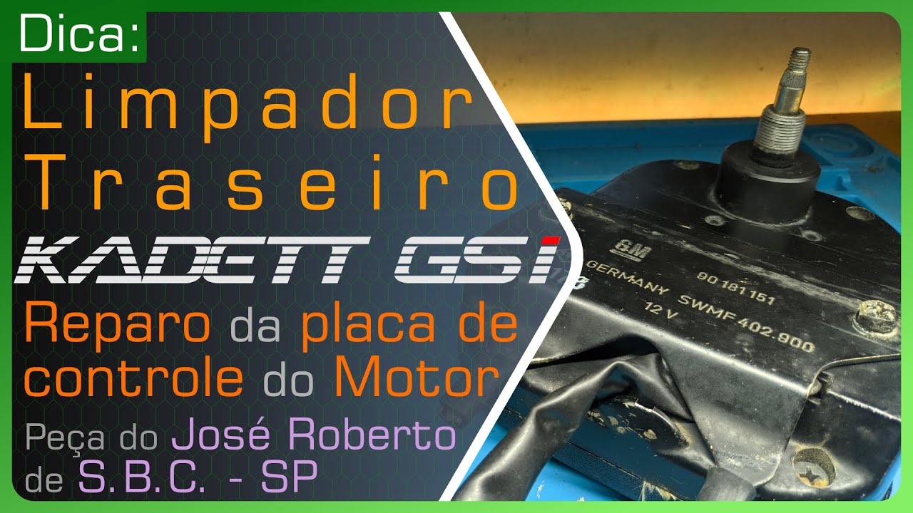 Reparo: MOTOR do LIMPADOR TRASEIRO do KADETT GSI - REPARO da PLACA - Black Hill Auto