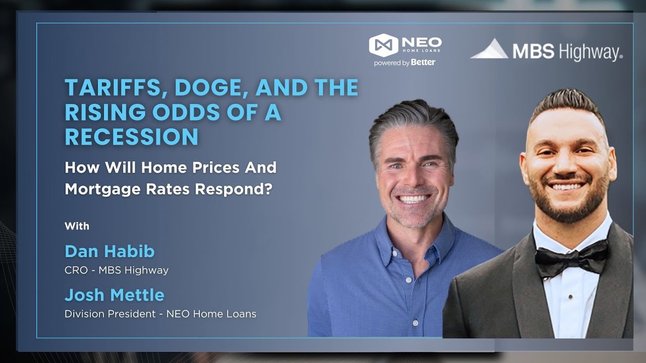 Tariffs, DOGE, and the Rising Odds of A Recession with Dan Habib | NEO Home Loans