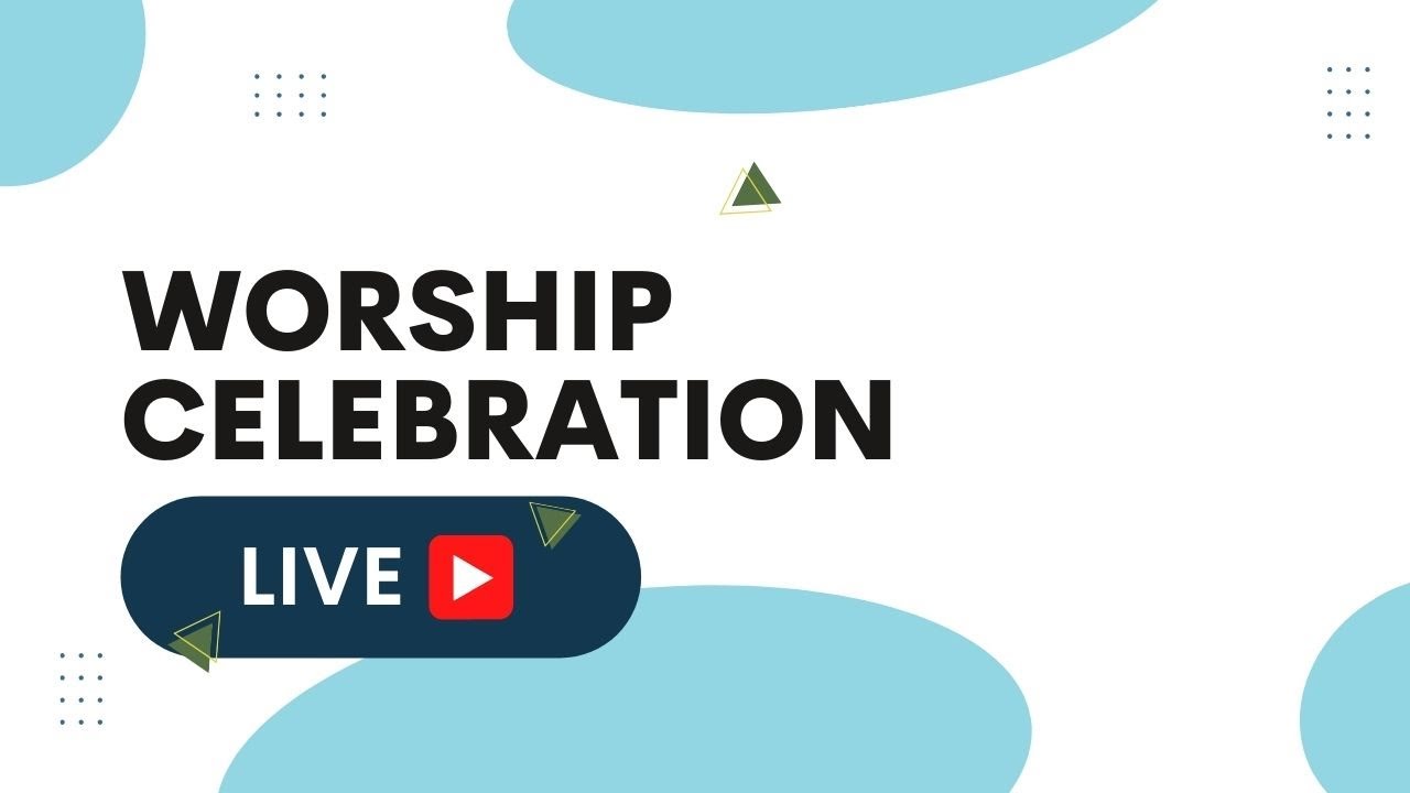 Worship Celebration February 15, 2026